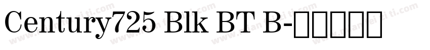 Century725 Blk BT B字体转换